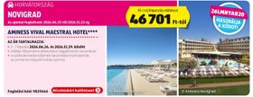 HORVÁTORSZÁG NOVIGRAD AMINESS VIVAL MAESTRAL HOTEL**** – Aldi