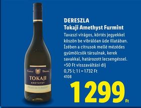 DERESZLA Tokaji Amethyst Furmint – Lidl