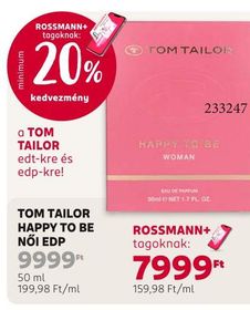TOM TAILOR HAPPY TO BE NŐI EDP – Rossmann