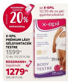 X-EPIL PRÉMIUM LÁGY GÉLGYANTACSÍK TESTRE – Rossmann