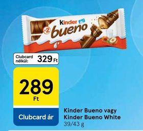 Kinder Bueno vagy Kinder Bueno White – Tesco
