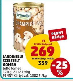 JARDINELLE SZELETELT GOMBA – Penny