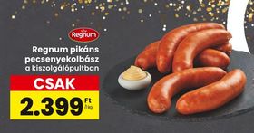 Regnum pikáns pecsenyekolbász – Spar