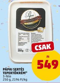 PÁPAI SERTÉS TEPERTŐKRÉM* – Penny