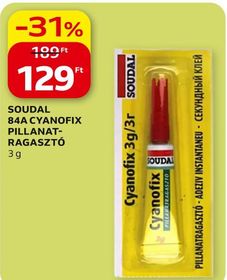 SOUDAL 84A CYANOFIX PILLANAT-RAGASZTÓ – Auchan