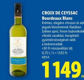 CROIX DE CEYSSAC Bourdeaux Blanc – Lidl