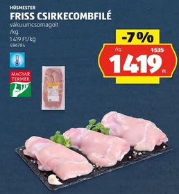 HÚSMESTER FRISS CSIRKECOMBFILÉ – Aldi
