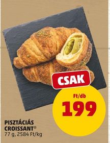 PISZTÁCIÁS CROISSANT – Penny