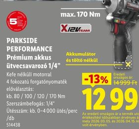 PARKSIDE PERFORMANCE Prémium akkus ütvecsavarozó 1/4" – Lidl