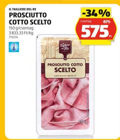 IL TAGLIERE DEL RE PROSCIUTTO COTTO SCELTO – Aldi