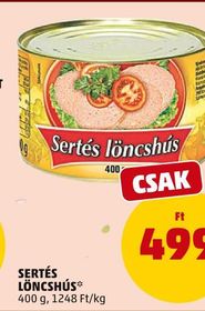 SERTÉS LÖNCSHÚS* – Penny