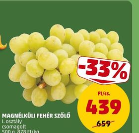 MAGNÉLKÜLI FEHÉR SZŐLŐ – Penny