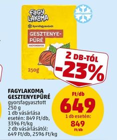 FAGYLAKOMA GESZTENYEPÜRÉ – Penny