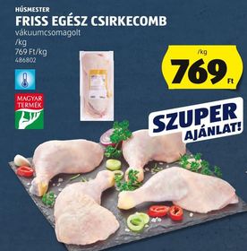 HÚSMESTER FRISS EGÉSZ CSIRKECOMB – Aldi