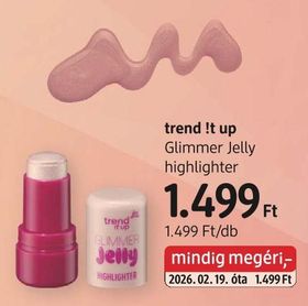 trend !t up Glimmer Jelly highlighter – dm